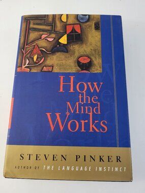 How the Mind Works by Steven Pinker Hardcover Psychology Cognitive Science Book